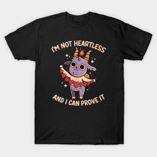 I'm Not Heartless by Tobe Fonseca T-Shirt